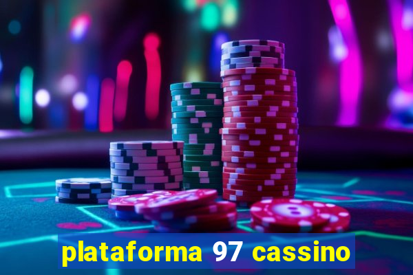 plataforma 97 cassino